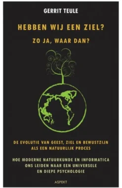 Hebben wij een ziel? Zo ja, waar dan?