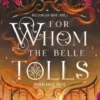 Hell's Belles 1 - For whom the belle tolls