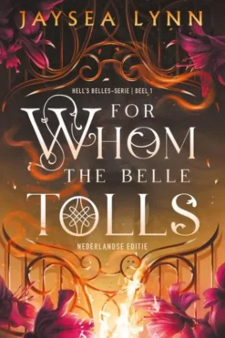 Hell's Belles 1 - For whom the belle tolls