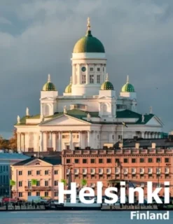 Helsinki Finland: Coffee Table Photography Travel Picture Book Album Of A City in Northern Europe Large Size Photos Cover