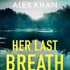 Her Last Breath