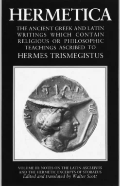 Hermetica: Volume Three