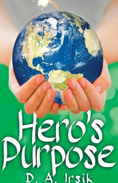 Hero's Purpose