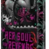 Her Soul for Revenge: Deluxe Limited Edition: A Spicy Dark Demon Romance