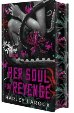 Her Soul for Revenge: Deluxe Limited Edition: A Spicy Dark Demon Romance