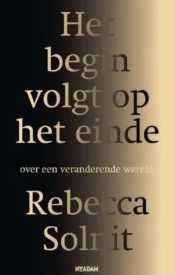 Het begin volgt op het einde