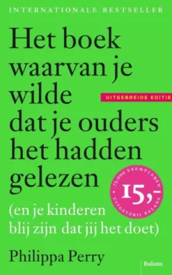 Het boek waarvan je wilde dat je ouders het hadden gelezen