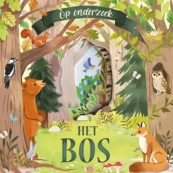 Het bos - Op onderzoek