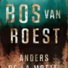 Het bos van roest