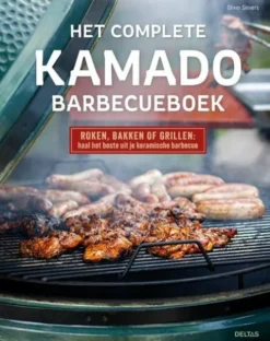 Het complete kamado barbecueboek