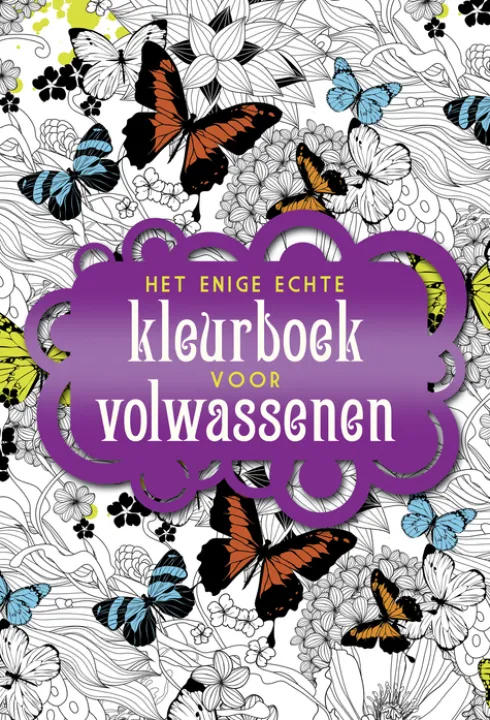 Het enige echte kleurboek voor volwassenen