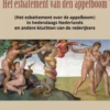 Het esbatement van den appelboom (Het esbattement over de appelboom) in hedendaags Nederlands en andere kluchten van de rederijkers