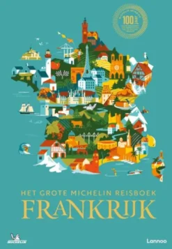 Het Grote Michelin Reisboek Frankrijk