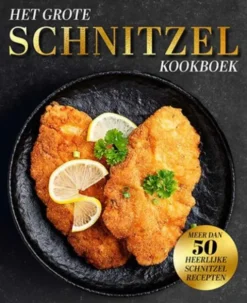 Het grote schnitzelkookboek