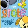 Het grote Woezel & Pip voorleesboek