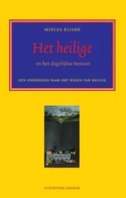 Het Heilige en het dagelijks bestaan