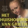 Het huishouden van Grietje Steen