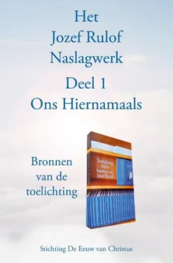 Het Jozef Rulof Naslagwerk