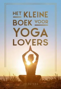 Het kleine boek voor yogalovers