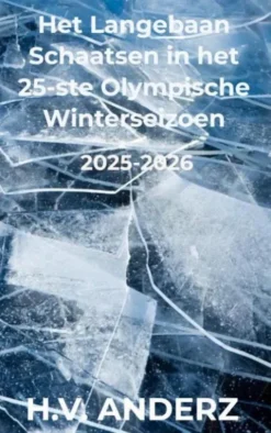 Het Langebaan Schaatsen in het 25-ste Olympische Winterseizoen