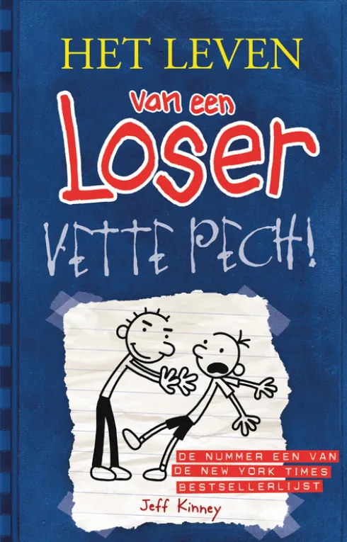 Het leven van een loser 2 - Vette pech