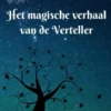 Het magische verhaal van de Verteller