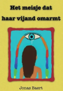 Het meisje dat haar vijand omarmt