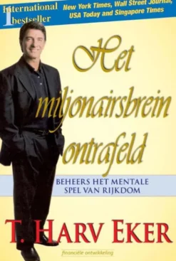Het miljonairsbrein ontrafeld