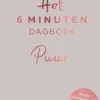 Het 6 minuten dagboek Puur - Beige