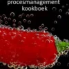 Het procesmanagement kookboek