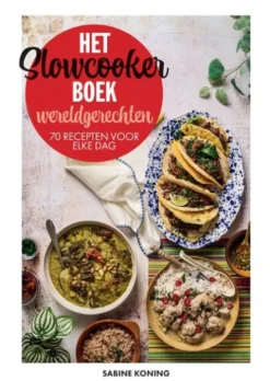 Het slowcookerboek – wereldgerechten