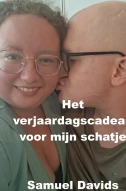 Het verjaardagscadeau voor mijn schatje