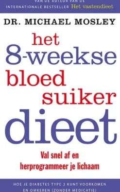 Het 8-weekse bloedsuikerdieet