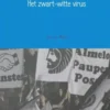 Het zwart-witte virus