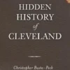 Hidden History of Cleveland
