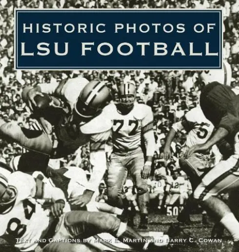 Historic Photos of LSU Football