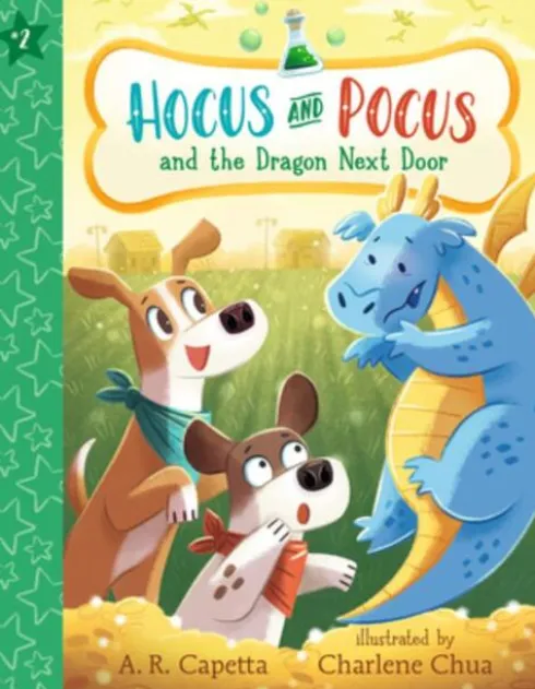 Hocus and Pocus and the Dragon Next Door