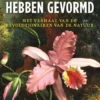 Hoe bloemen onze wereld hebben gevormd