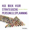 Hoe boek voor strategische personeelsplanning