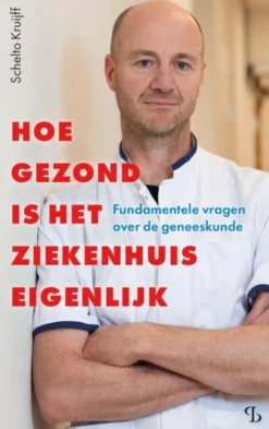 Hoe gezond is het ziekenhuis eigenlijk