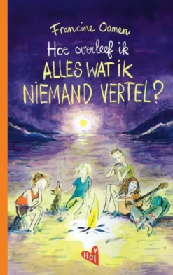 Hoe overleef ik alles wat ik niemand vertel?