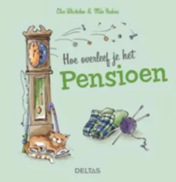 Hoe overleef je het pensioen