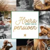 Hoera, geniet van je pensioen