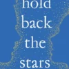 Hold Back the Stars