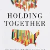 Holding Together