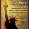 Homegrown Mystics