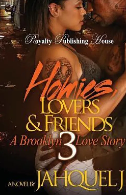Homies, Lovers And Friends 3