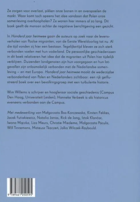 Honderd jaar heimwee - De geschiedenis van Polen in Nederland