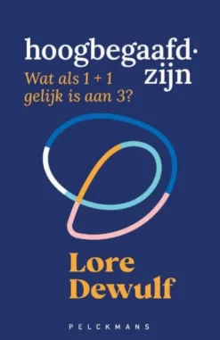 Hoogbegaafd zijn