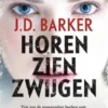 Horen, zien, zwijgen